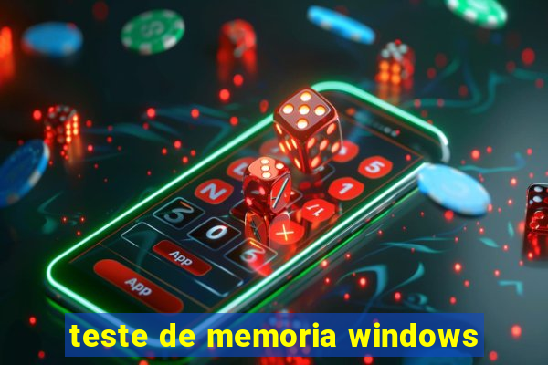 teste de memoria windows